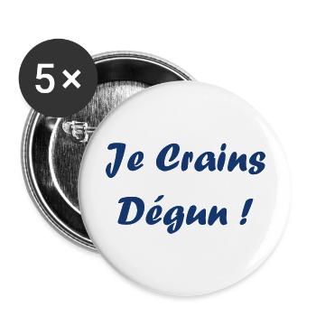 Je crains dégun - Lot de 5 grands badges (56 mm) - blanc - Devant