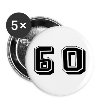 60. 60 YEARS. 60TH ANNIVERSARY. BIRTHDAY 60 YEARS. - Buttons large 2.2''/56 mm (5-pack) - white - Front