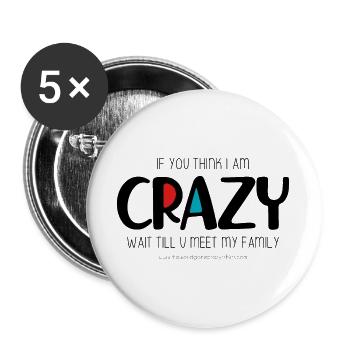 Je suis fou - Lot de 5 grands badges (56 mm) - blanc - Devant