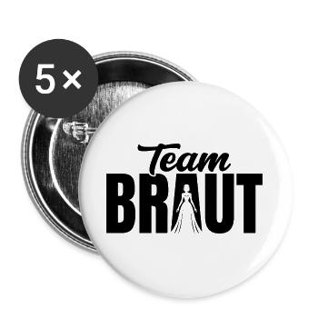 Team Braut JGA Outfit Junggesellenabschied Party - Buttons groß 56 mm (5er Pack) - Weiß - Vorne