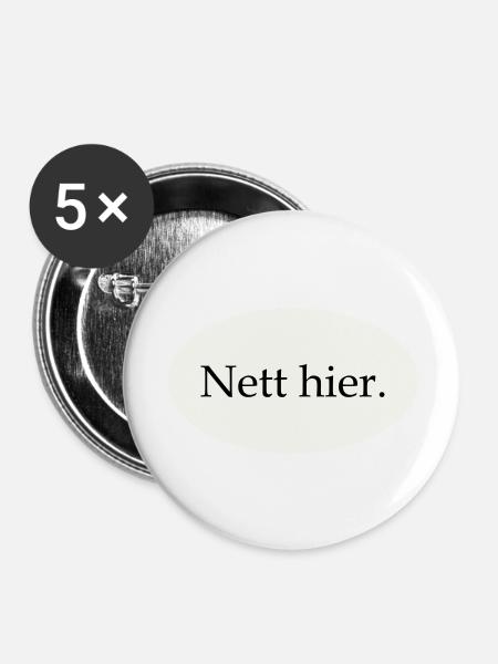 Nett hier - Buttons groß 56 mm (5er Pack) - Weiß