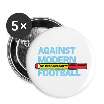 Against Modern Football No Pyro No Party - Buttons large 2.2''/56 mm (5-pack) - white - Front