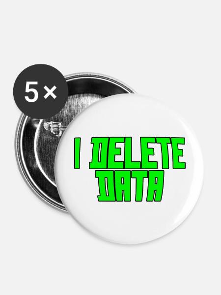 I Delete Data 3 - Buttons groß 56 mm (5er Pack) - Weiß