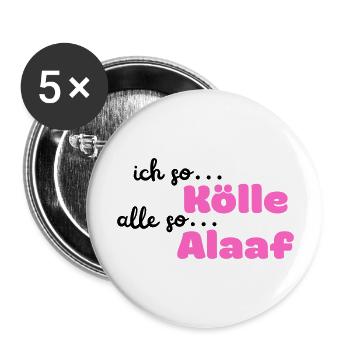 Kölle Alaaf - Buttons groß 56 mm (5er Pack) - Weiß - Vorne