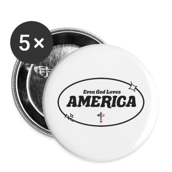Even God Worships America - Buttons large 2.2''/56 mm (5-pack) - white - Front