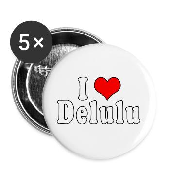 I Love Delulu - Buttons large 2.2''/56 mm (5-pack) - white - Front