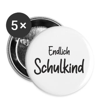 Endlich Schulkind - Einschulung Erstklässler - Buttons groß 56 mm (5er Pack) - Weiß - Vorne