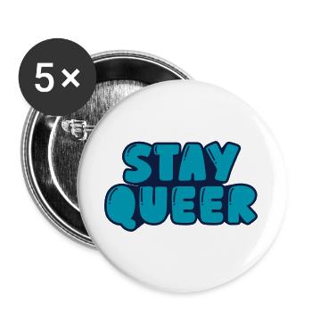 Bleib queer - Buttons groß 56 mm (5er Pack) - Weiß - Vorne