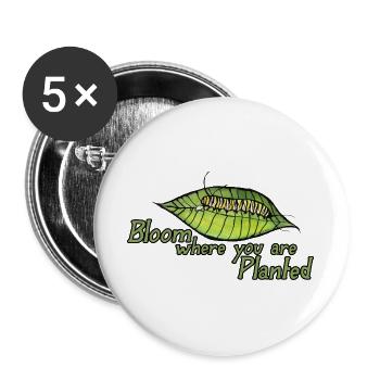 Fleuris là où tu es planté - Lot de 5 grands badges (56 mm) - blanc - Devant