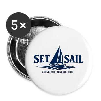 Set Sail Leave the Rest Behind - Buttons large 2.2''/56 mm (5-pack) - white - Front