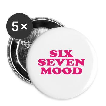 Six Seven Mood - 67 - Meme - Basketball - 6-7 - Buttons groß 56 mm (5er Pack) - Weiß - Vorne