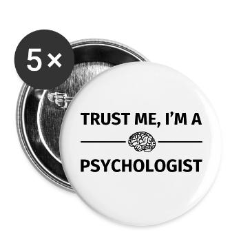 Trust me I'm a Psychologist - Buttons groß 56 mm (5er Pack) - Weiß - Vorne