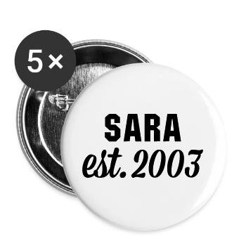 Sara est 2003 - Buttons groß 56 mm (5er Pack) - Weiß - Vorne