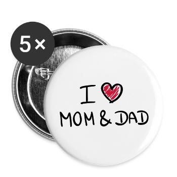 i love mom & dad - Buttons groß 56 mm (5er Pack) - Weiß - Vorne