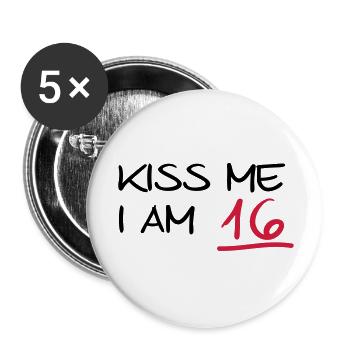 kiss me i am 16 birthday (uk) - Buttons large 2.2''/56 mm (5-pack) - white - Front