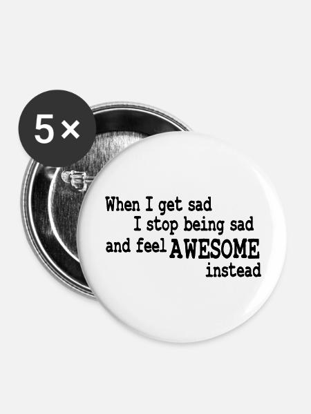 when i feel sad - Buttons groß 56 mm (5er Pack) - Weiß