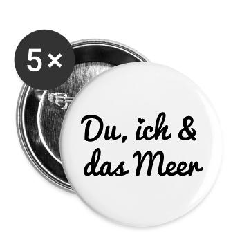 Du, ich und das Meer - Buttons groß 56 mm (5er Pack) - Weiß - Vorne