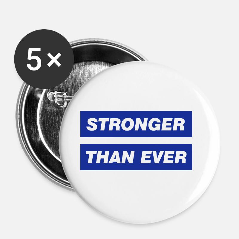 Stronger Than Ever - Buttons large 2.2''/56 mm (5-pack) - white