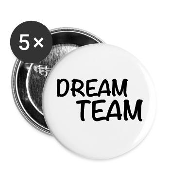 Dream Team - Buttons groß 56 mm (5er Pack) - Weiß - Vorne