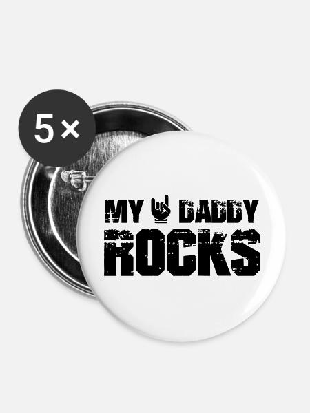 My Daddy Rocks - Buttons groß 56 mm (5er Pack) - Weiß