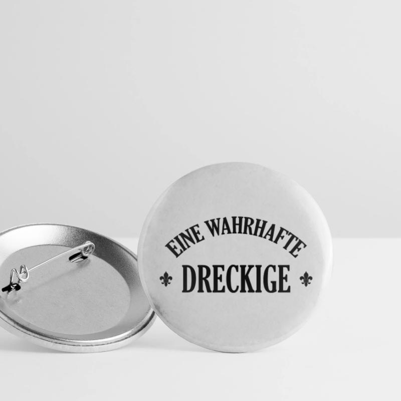 Lausiger Dreckige schmutzig schmuddelig Miststück Buttons large 2.2''/56 mm (5-pack)
