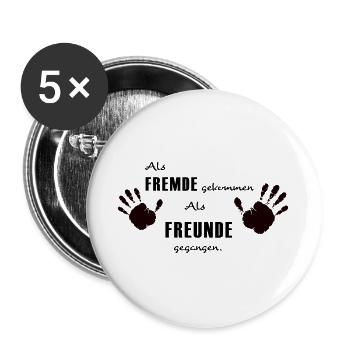 Als Fremde gekommen, als Freunde gegangen - Buttons groß 56 mm (5er Pack) - Weiß - Vorne