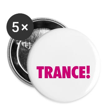 Vive La Trance! (pink) - Buttons groß 56 mm (5er Pack) - Weiß - Vorne