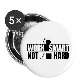 Travailler intelligemment pas dur - dicton motivant - Lot de 5 grands badges (56 mm) - blanc - Devant