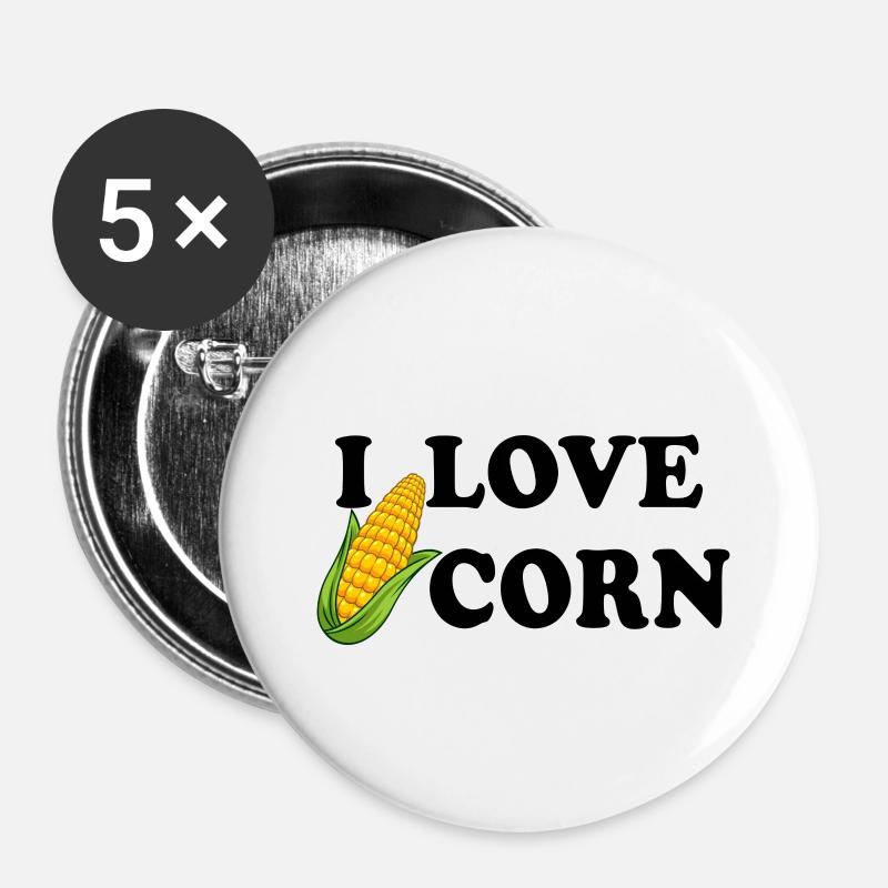 I Love Corn Witzig frech - Buttons groß 56 mm (5er Pack) - Weiß