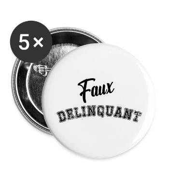 faux délinquant - Lot de 5 grands badges (56 mm) - blanc - Devant