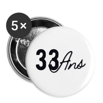 33 Ans - Lot de 5 grands badges (56 mm) - blanc - Devant