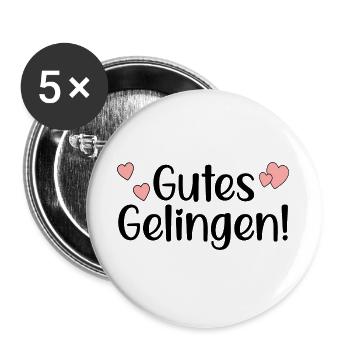 GUTES GELINGEN SPRÜCHE - ERFOLG - Buttons groß 56 mm (5er Pack) - Weiß - Vorne