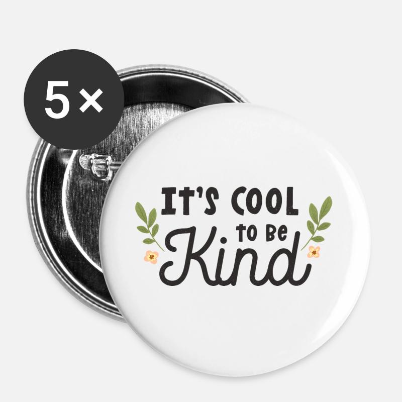 It's Cool To Be Kind - Buttons large 2.2''/56 mm (5-pack) - white