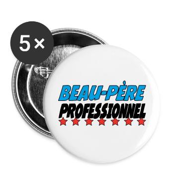 Beau-Père PROFESSIONNEL - Lot de 5 grands badges (56 mm) - blanc - Devant