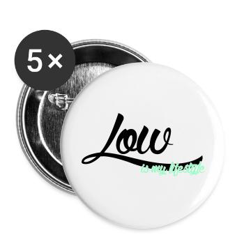 low is my lifestyle - Buttons groß 56 mm (5er Pack) - Weiß - Vorne