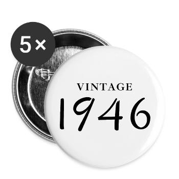 Jahrgang 1946 - Geschenkidee zum Geburtstag - Buttons groß 56 mm (5er Pack) - Weiß - Vorne