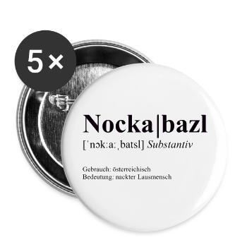 Nockabazl - Österreichisches Dialektwort - Buttons groß 56 mm (5er Pack) - Weiß - Vorne