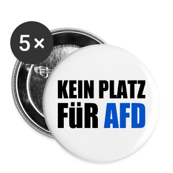 kein platz für afd - Buttons groß 56 mm (5er Pack) - Weiß - Vorne