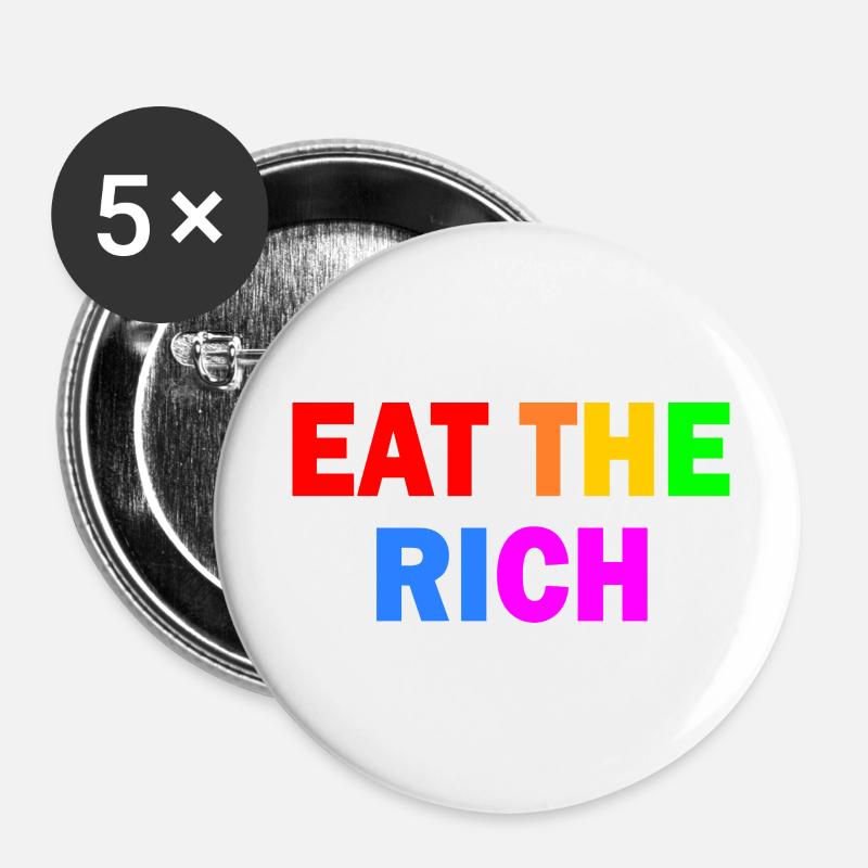 Eat the rich - Buttons large 2.2''/56 mm (5-pack) - white