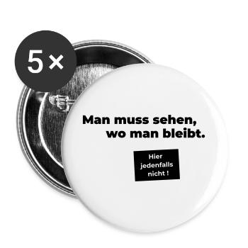 sehen wo man bleibt - Buttons groß 56 mm (5er Pack) - Weiß - Vorne