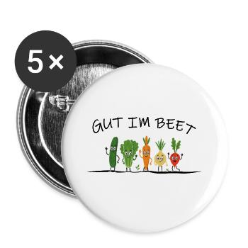 Gut im Beet – Lustiger Spruch Gemüse Garten Veggi - Buttons groß 56 mm (5er Pack) - Weiß - Vorne