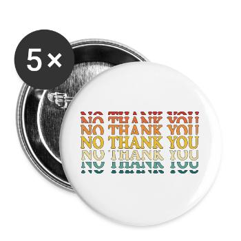 No Thank You - Buttons groß 56 mm (5er Pack) - Weiß - Vorne