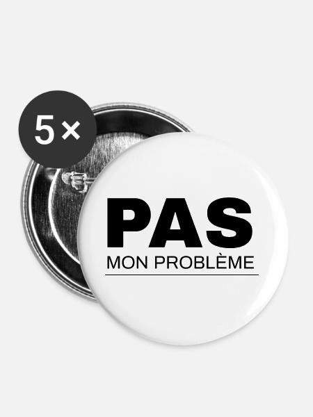 Nicht mein Problem - Buttons groß 56 mm (5er Pack) - Weiß