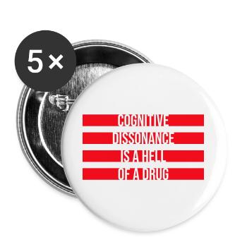 La dissonance cognitive est un sacré dicton. - Lot de 5 grands badges (56 mm) - blanc - Devant