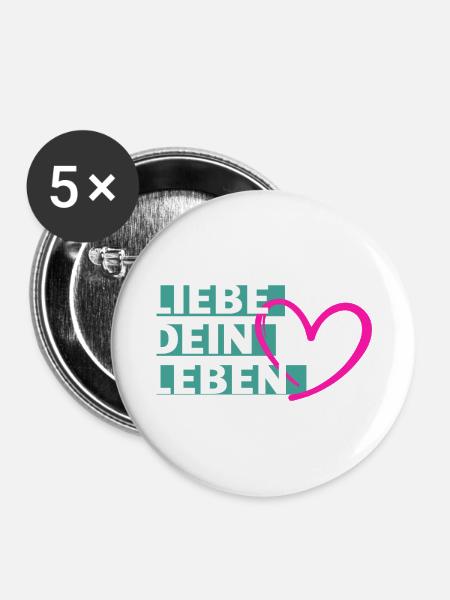 Liebe Dein Leben Herzmotiv - Buttons groß 56 mm (5er Pack) - Weiß