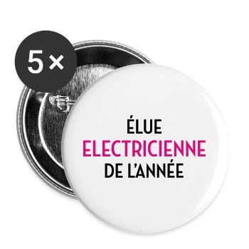 Élue Électricienne de l'Année : La Reine des Watts - Lot de 5 grands badges (56 mm) - blanc - Devant