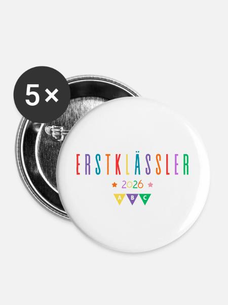 Ab jetzt Erstklässler 2026 - Buttons groß 56 mm (5er Pack) - Weiß