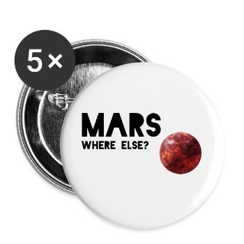 Mars où d’autre : conception de planètes rouges - Lot de 5 grands badges (56 mm) - blanc - Devant