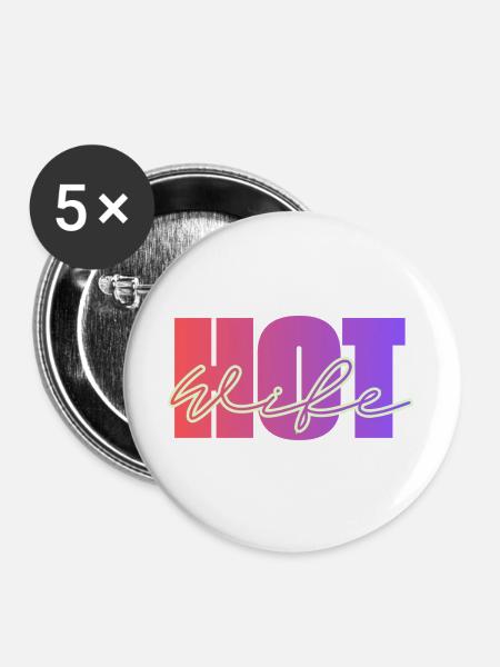 HOT Wife - Buttons groß 56 mm (5er Pack) - Weiß