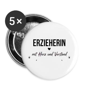Erzieherin mit Herz und Verstand Geschenk  - Buttons groß 56 mm (5er Pack) - Weiß - Vorne